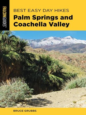 cover image of Best Easy Day Hikes Palm Springs and Coachella Valley